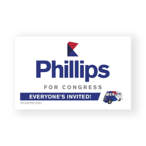 Phillips for Congress yard sign