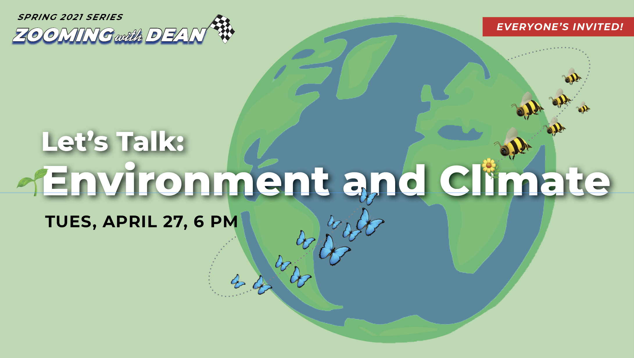 Zooming with Dean event: Let's talk environment and climate